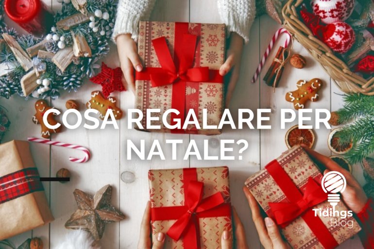 cosa regalare per natale?