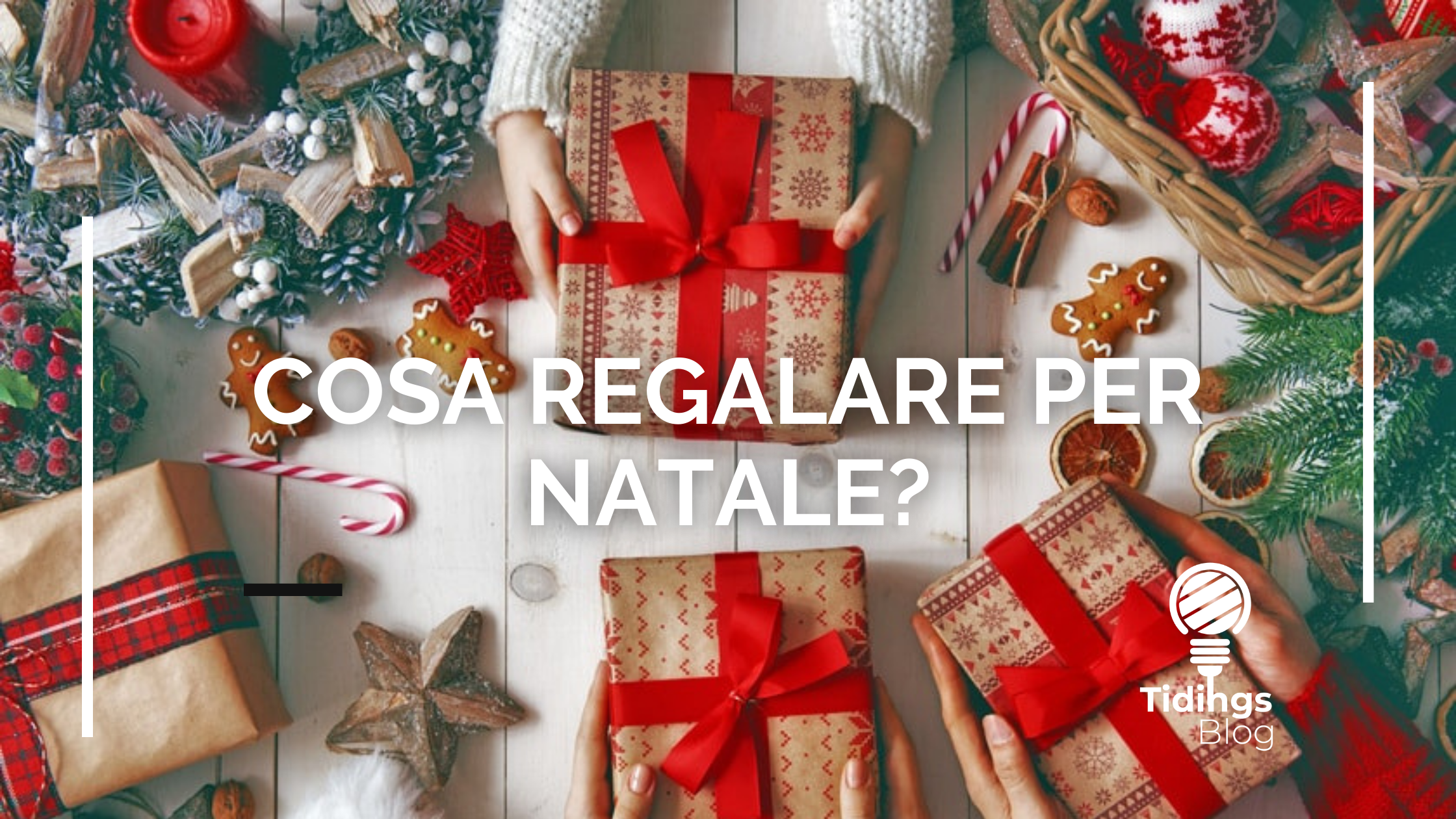 cosa regalare per natale?