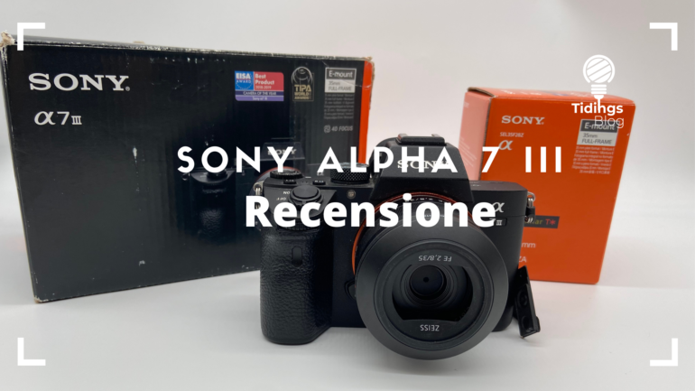 Sony Alpha 7 III Recensione Tidingsblog
